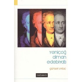 YENİÇAĞ ALMAN EDEBİYATI - GÜRSEL AYTAÇ