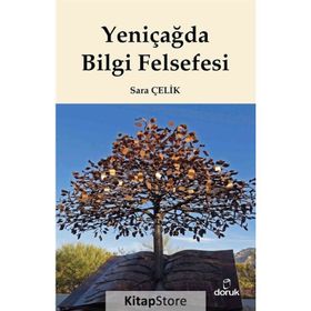 Yeniçağda Bilgi Felsefesi - Sara Çelik