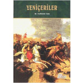 Yeniçeriler - M. Turhan Tan