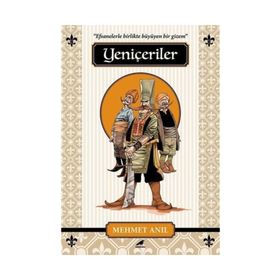 Yeniçeriler - M. Turhan Tan