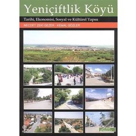 Yeniçiftlik Köyü - Necdet Zeki Gezer Kemal Gözler