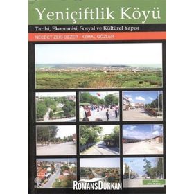 Yeniçiftlik Köyü - Necdet Zeki Gezer Kemal Gözler