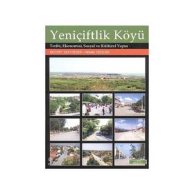 Yeniçiftlik Köyü - Necdet Zeki Gezer Kemal Gözler