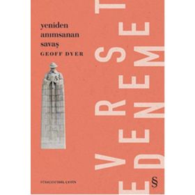 Yeniden Anımsanan Savaş - Geoff Dyer