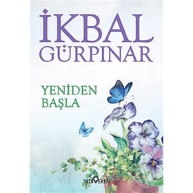 Yeniden Başla - İkbal Gürpinar