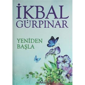 Yeniden Başla - İkbal Gürpinar