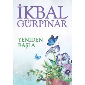 Yeniden Başla - İkbal Gürpinar