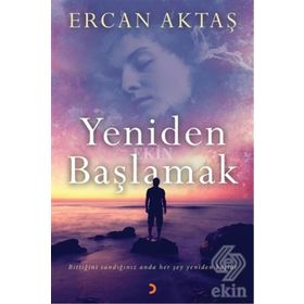 Yeniden Başlamak - Kadriye Kırdök