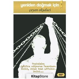 Yeniden Doğmak İçin - Çayan Okuduci