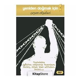 Yeniden Doğmak İçin - Çayan Okuduci