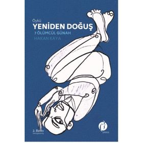 Yeniden Doğuş - 7 Ölümcül Günah - Hakan Kaya