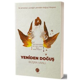 Yeniden Doğuş - Büşra Vanlı