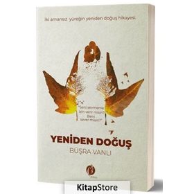 Yeniden Doğuş - Büşra Vanlı