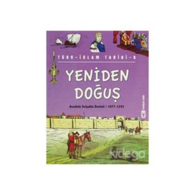 Yeniden Doğuş ,Türk - İslam Tarihi 9 - Metin Özdamarlar