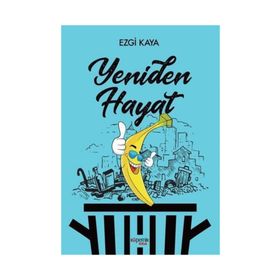 Yeniden Hayat - Ezgi Kaya