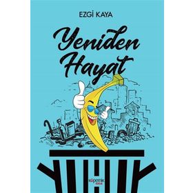 Yeniden Hayat - Ezgi Kaya