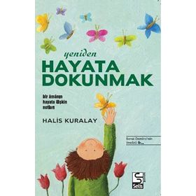 Yeniden Hayata Dokunmak - Halis Kuralay