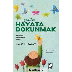 Yeniden Hayata Dokunmak - Halis Kuralay