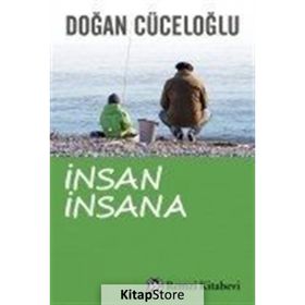 Yeniden İnsan İnsana - Doğan Cüceloğlu