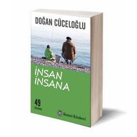 Yeniden İnsan İnsana - Doğan Cüceloğlu