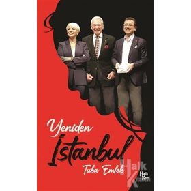 Yeniden İstanbul-Tuba Emlek