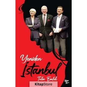 Yeniden İstanbul-Tuba Emlek