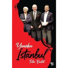 Yeniden İstanbul-Tuba Emlek