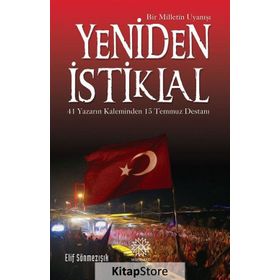 Yeniden İstiklal - Elif Sönmezışık