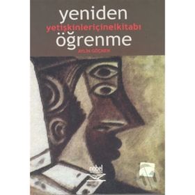 YENIDEN ÖĞRENME - AYLIN GÖÇMEN