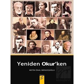 Yeniden Okurken - Metin Önal Mengüşoğlu