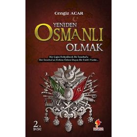 Yeniden Osmanlı Olmak - Cengiz Acar