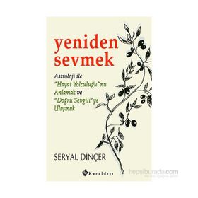 Yeniden Sevmek - Seryal Dinçer