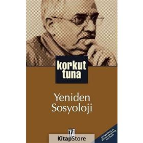 YENIDEN SOSYOLOJI - KORKUT TUNA