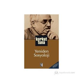 YENIDEN SOSYOLOJI - KORKUT TUNA