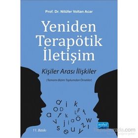 YENIDEN TERAPÖTIK İLETIŞIM KIŞILER ARASI İLIŞKILER - NILÜFER VOLTAN ACAR