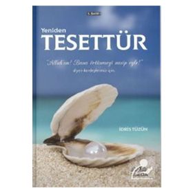 Yeniden Tesettür - İdris Tüzün