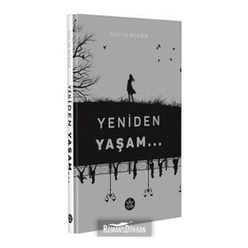 Yeniden Yaşam - Hülya Ayhan