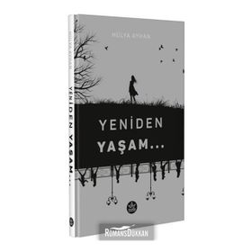 Yeniden Yaşam - Hülya Ayhan