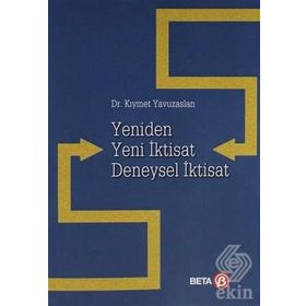 Yeniden Yeni İktisat Deneysel - Kıymet Yavuzaslan