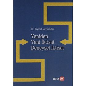 Yeniden Yeni İktisat Deneysel - Kıymet Yavuzaslan