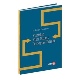 Yeniden Yeni İktisat Deneysel - Kıymet Yavuzaslan