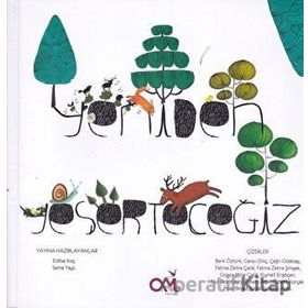 Yeniden Yeşerteceğiz Kitabı-Omes Çocuk