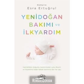 Yenidoğan Bakımı ve İlkyardım - Esra Ertuğrul - Nemesis Yayınları