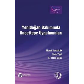 Yenidoğan Bakımında Hacettepe Uygulamaları - H.Tolga Çelik