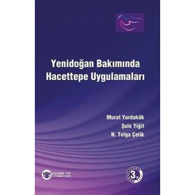 Yenidoğan Bakımında Hacettepe Uygulamaları - H.Tolga Çelik