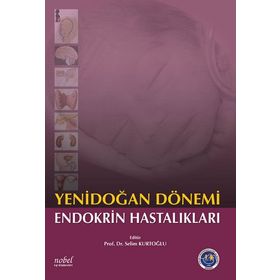 Yenidoğan Dönemi Endokrin Hastalıkları - Selin Kurtoğlu