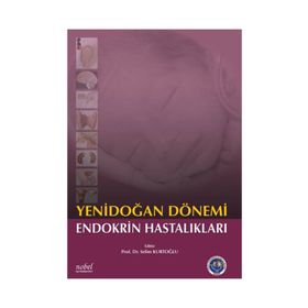 Yenidoğan Dönemi Endokrin Hastalıkları - Selin Kurtoğlu