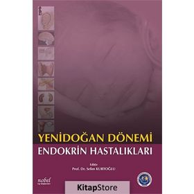 Yenidoğan Dönemi Endokrin Hastalıkları - Selin Kurtoğlu