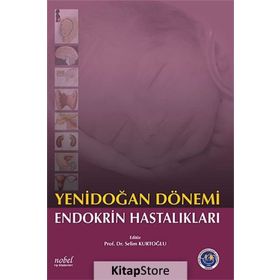 Yenidoğan Dönemi Endokrin Hastalıkları - Selin Kurtoğlu