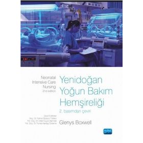 Yenidoğan Yoğun Bakım Hemşireliği - Eren Özek